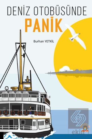 Deniz Otobüsünde Panik