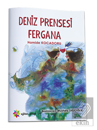 Deniz Prensesi Fergana