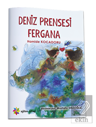 Deniz Prensesi Fergana