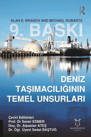 Deniz Taşımacılığının Temel Unsurları