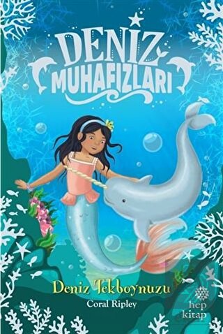 Deniz Tekboynuzu - Deniz Muhafızları