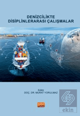 Denizcilikte Disiplinlerarası Çalışmalar