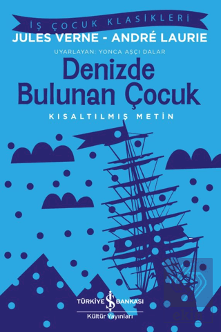 Denizde Bulunan Çocuk Jules Verne İş Bankası Kültür Yayınları Satın Al