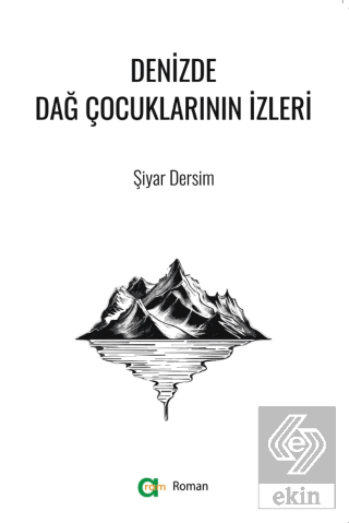 Denizde Dağ Çocuklarının İzleri
