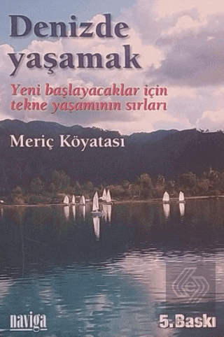 Denizde Yaşamak
