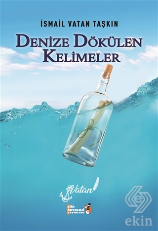 Denize Dökülen Kelimeler