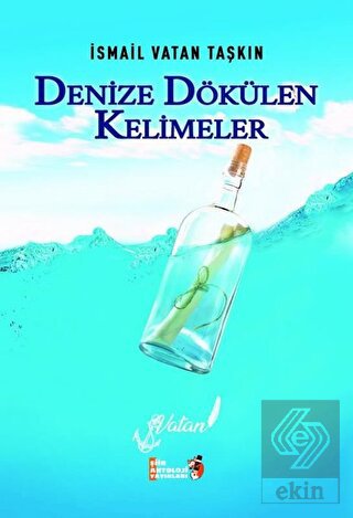 Denize Dökülen Kelimeler