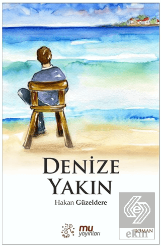 Denize Yakın