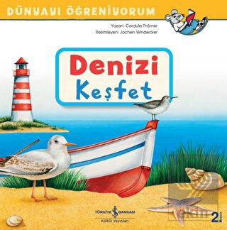 Denizi Keşfet - Dünyayı Öğreniyorum
