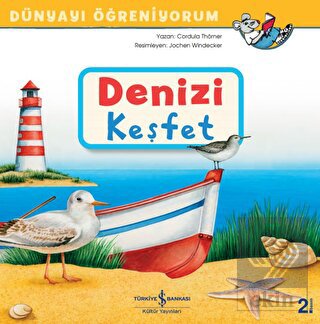 Denizi Keşfet - Dünyayı Öğreniyorum