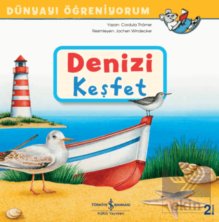 Denizi Keşfet - Dünyayı Öğreniyorum