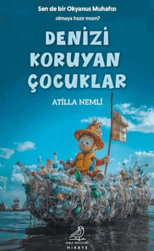 Denizi Koruyan Çocuklar