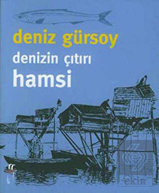 Denizin Çıtırı Hamsi