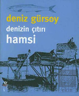 Denizin Çıtırı Hamsi