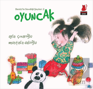 Deniz\'in Sevdiği Şeyler: 2 Oyuncak