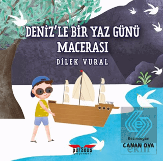 Deniz'le Bir Yaz Günü Macerası