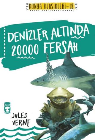 Denizler Altında 20000 Fersah Jules Verne Timaş Çocuk Satın Al - ekink