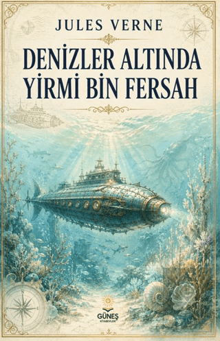 Denizler Altında Yirmi Bin Fersah Jules Verne Güneş Kitabevleri Yayınl