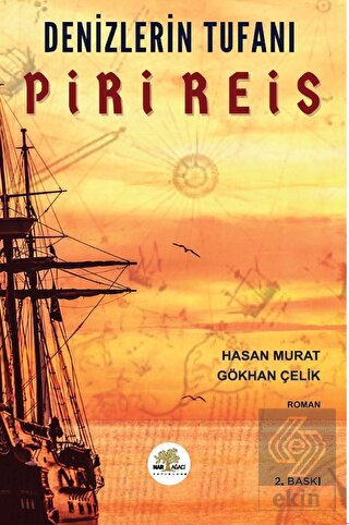 Denizlerin Tufanı Piri Reis