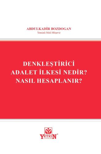 Denkleştirici Adalet İlkesi Nedir? Nasıl Hesaplanır?