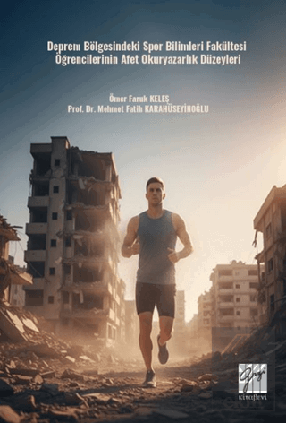 Deprem Bölgesindeki Spor Bilimleri Fakültesi Öğrencilerinin Afet Okuryazarlık Düzeyleri