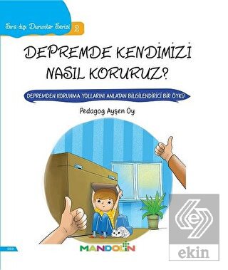 Depremde Kendimizi Nasıl Koruruz? - Sıra Dışı Duru