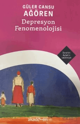 Depresyon Fenomenolojisi