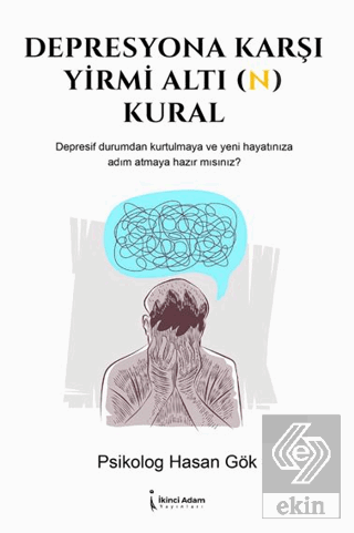Depresyona Karşı Yirmi Altı(n) Kural