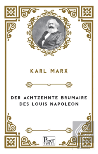 Der Achtzehnte Brumaire Des Louis Napoleon