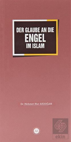 Der Glaube an Die Engel im Islam