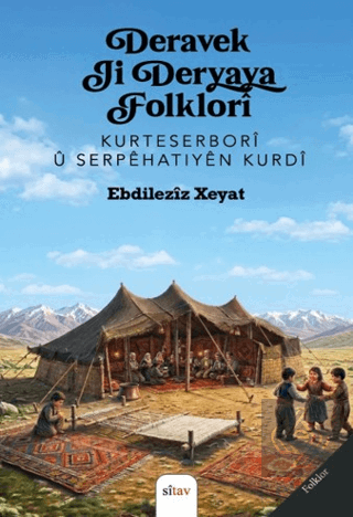 Deravek Ji Deryaya Folklori Endileziz Xeyat Sitav Yayınevi Satın Al - 