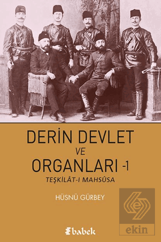 Derin Devlet ve Organları-1