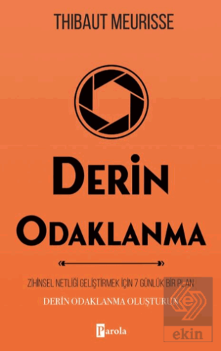 Derin Odaklanma