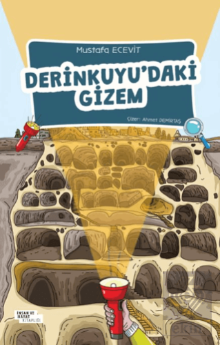 Derinkuyudaki Gizem