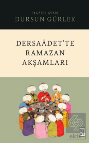 Dersaâdet'te Ramazan Akşamları