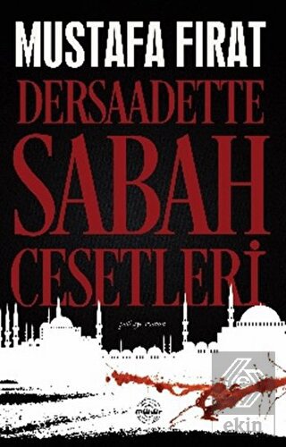Dersaadette Sabah Cesetleri