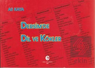 Dersim\'de Dil ve Kökler