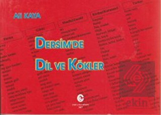 Dersim\'de Dil ve Kökler