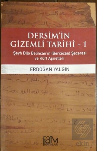 Dersim'in Gizemli Tarihi 1