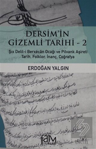 Dersim'in Gizemli Tarihi - 2