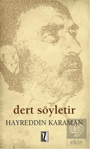Dert Söyletir