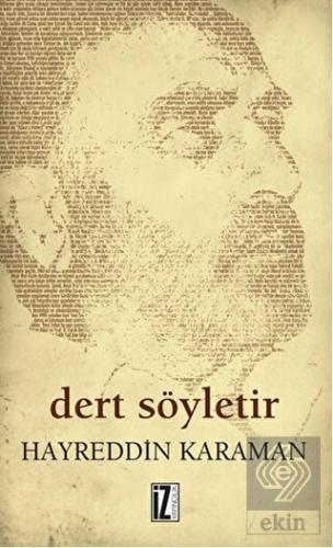 Dert Söyletir