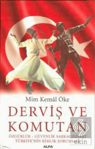 Derviş ve Komutan