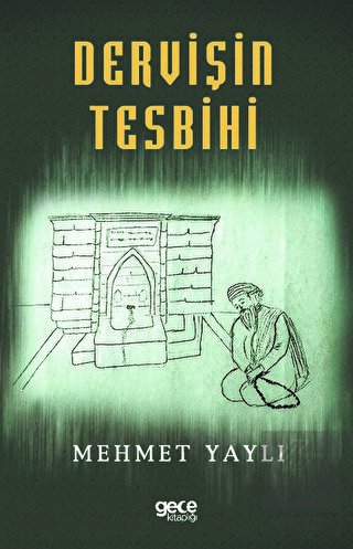 Dervişin Tesbihi