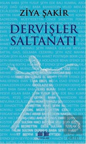 Dervişler Saltanatı