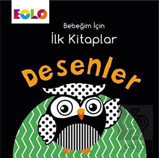 Desenler - Bebeğim İçin İlk Kitaplar