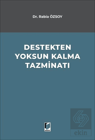 Destekten Yoksun Kalma Tazminatı