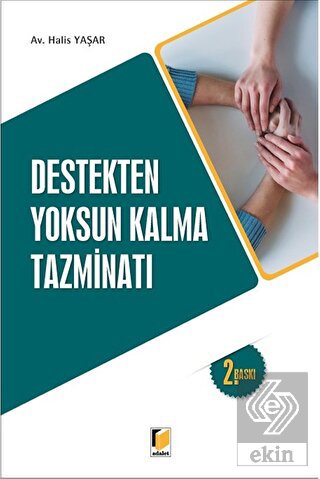 Destekten Yoksun Kalma Tazminatı