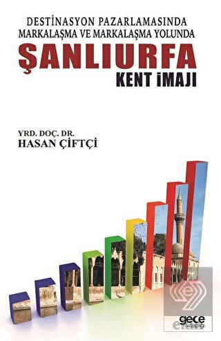 Destinasyon Pazarlamasında Markalaşma ve Markalaşm