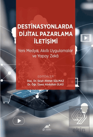 Destinasyonlarda Dijital Pazarlama İletişimi